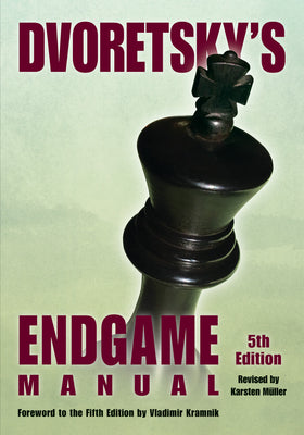 Dvoretsky's Endgame Manual by Dvoretsky, Mark