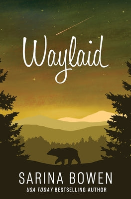 Waylaid by Bowen, Sarina