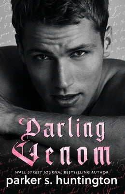 Darling Venom: A Best Friend's Brother Romance by Huntington, Parker S.