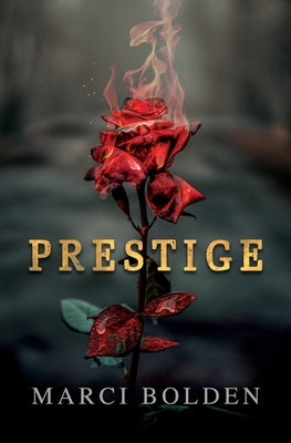 Prestige by Bolden, Marci