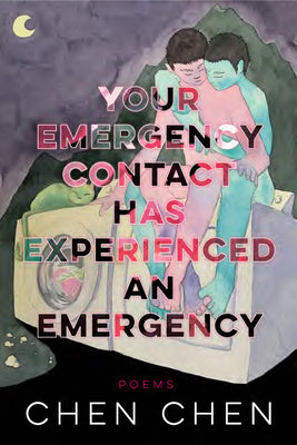 Your Emergency Contact Has Experienced an Emergency by Chen, Chen
