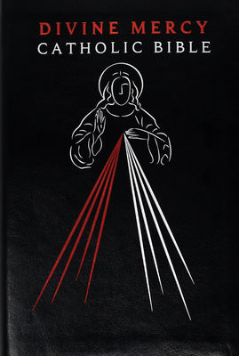 Divine Mercy Catholic Bible by Alar MIC Rev Chris Calloway MIC Very Rev