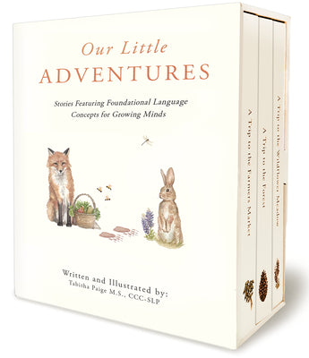 Our Little Adventures: Stories Featuring Foundational Language Concepts for Growing Minds by Paige, Tabitha
