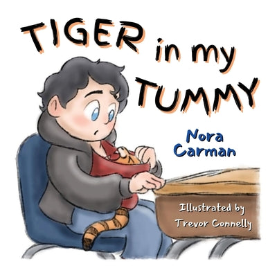 Tiger in My Tummy by Carman, Nora