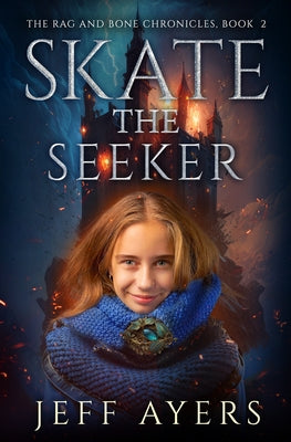 Skate the Seeker by Ayers, Jeff