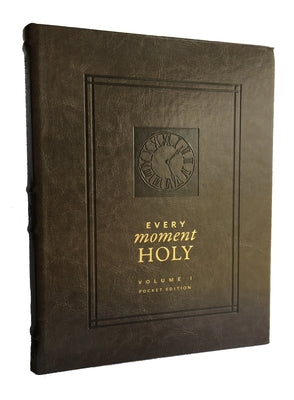 Every Moment Holy, Volume 1 (Pocket Edition) by McKelvey, Douglas Kaine