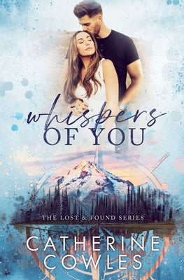 Whispers of You by Cowles, Catherine
