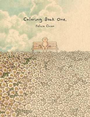 Felicia Chiao: Coloring Book One by Chiao, Felicia