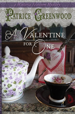 A Valentine for One by Greenwood, Patrice