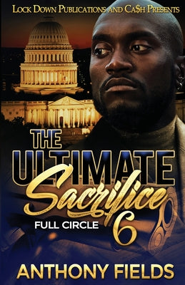 The Ultimate Sacrifice 6 by Fields, Anthony