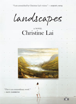 Landscapes by Lai, Christine