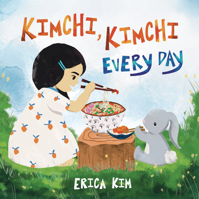 Kimchi, Kimchi Every Day by Kim, Erica