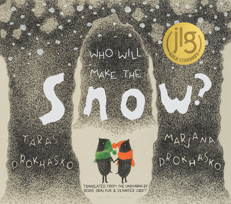 Who Will Make the Snow? by Prokhasko, Taras