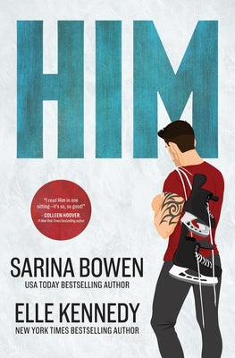 Him by Bowen, Sarina