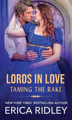 Taming the Rake by Ridley, Erica