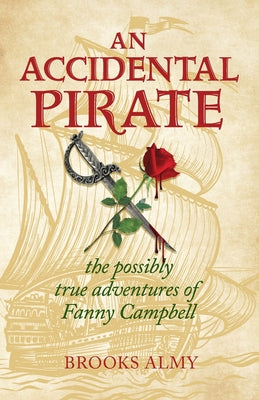 An Accidental Pirate by Almy, Brooks