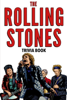 The Rolling Stones Trivia Book by Raynes, Dale
