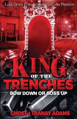 King of the Trenches by Ghost