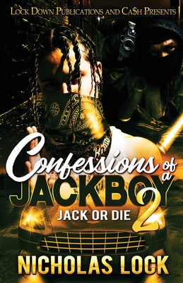 Confessions of a Jackboy 2 by Lock, Nicholas