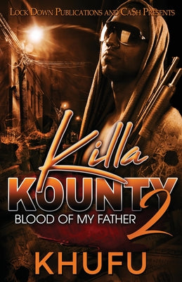 Killa Kounty 2 by Khufu