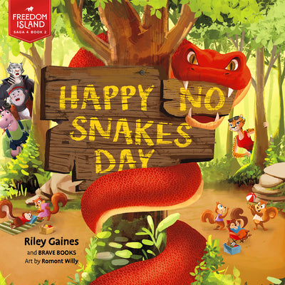 Happy No Snakes Day by Gains, Riley