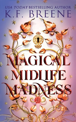 Magical Midlife Madness by Breene, K. F.
