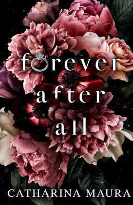 Forever After All by Maura, Catharina