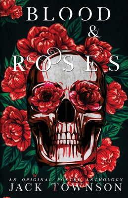 Blood and Roses by Townson, Jack