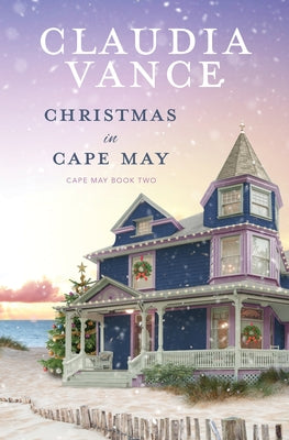 Christmas in Cape May (Cape May Book 2) by Vance, Claudia