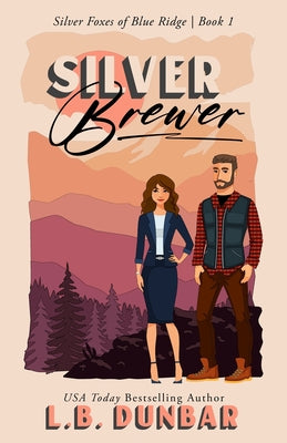 Silver Brewer by Dunbar, L. B.