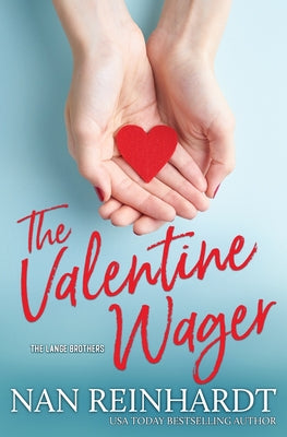 The Valentine Wager by Reinhardt, Nan