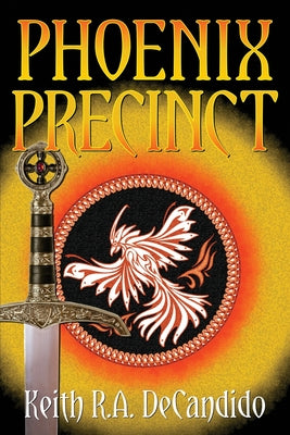 Phoenix Precinct by DeCandido, Keith R. a.