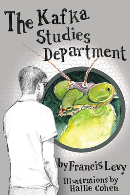 The Kafka Studies Department by Levy, Francis