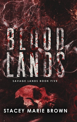 Blood Lands by Brown, Stacey Marie