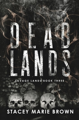 Dead Lands by Brown
