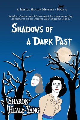 Shadows of a Dark Past by Healy Yang, Sharon