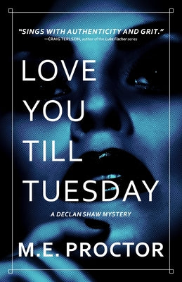 Love You Till Tuesday by Proctor, M. E.