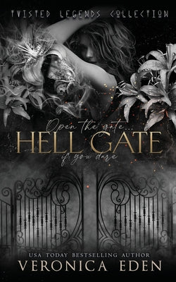 Hell Gate by Eden, Veronica