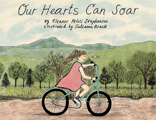 Our Hearts Can Soar by Stephenson, Eleanor Pelosi