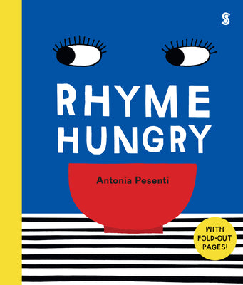 Rhyme Hungry by Pesenti, Antonia
