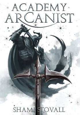 Academy Arcanist by Stovall, Shami