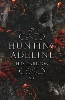 Hunting Adeline by Carlton, H. D.