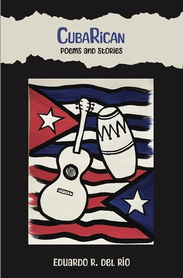 CubaRican by del Río, Eduardo R.