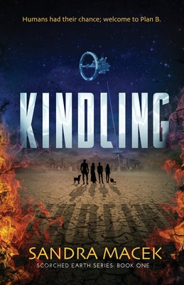 Kindling by Macek, Sandra