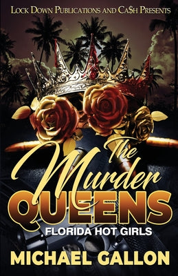 The Murder Queens by Gallon, Michael