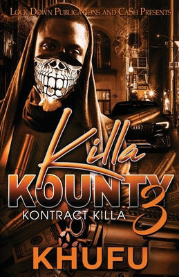 Killa Kounty 3 by Khufu