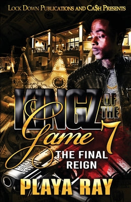 Kingz of the Game 7 by Ray, Playa