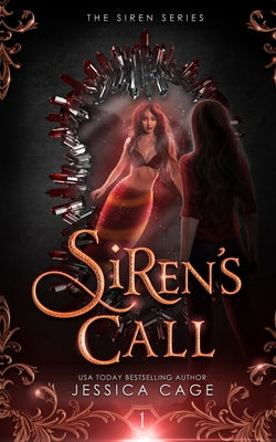 Siren's Call by Cage, Jessica