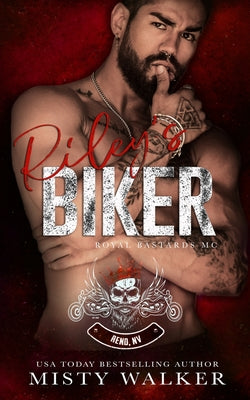 Riley's Biker by Walker, Misty