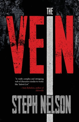 The Vein by Nelson, Steph